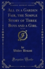All in a Garden Fair, the Simple Story of Three Boys and a Girl - eBook
