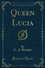 Queen Lucia - eBook