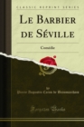 Le Barbier de Seville : Comedie - eBook