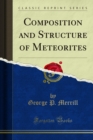 Composition and Structure of Meteorites - eBook