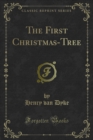 The First Christmas-Tree - eBook