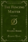 The Fencing Master : Life in Russia - eBook