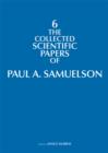 The Collected Scientific Papers of Paul A. Samuelson : Volume 6 - Book