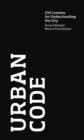 Urban Code : 100 Lessons for Understanding the City - Book