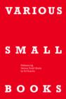 VARIOUS SMALL BOOKS : Referencing Various Small Books by Ed Ruscha - Book