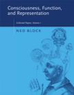 Consciousness, Function, and Representation : Collected Papers - Book