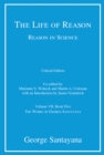 The Life of Reason or The Phases of Human Progress : Reason in Science, Volume VII, Book Five - Book