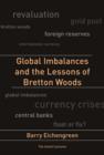 Global Imbalances and the Lessons of Bretton Woods - Book