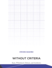 Without Criteria : Kant, Whitehead, Deleuze, and Aesthetics - eBook