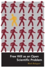 Free Will as an Open Scientific Problem - eBook