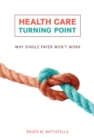 Health Care Turning Point - eBook