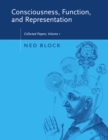 Consciousness, Function, and Representation : Collected Papers - eBook