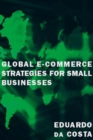 Global E-Commerce Strategies for Small Businesses - eBook