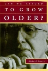 Can We Afford to Grow Older? - eBook