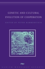 Genetic and Cultural Evolution of Cooperation - eBook