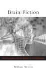 Brain Fiction : Self-Deception and the Riddle of Confabulation - eBook