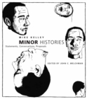 Minor Histories : Statements, Conversations, Proposals - eBook