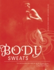 Body Sweats : The Uncensored Writings of Elsa von Freytag-Loringhoven - eBook