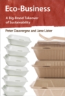 Eco-Business : A Big-Brand Takeover of Sustainability - eBook