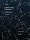 Processing : A Programming Handbook for Visual Designers and Artists - eBook