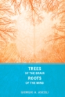 Trees of the Brain, Roots of the Mind - eBook