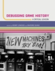 Debugging Game History - eBook