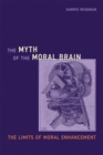 Myth of the Moral Brain - eBook