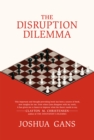 Disruption Dilemma - eBook
