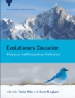 Evolutionary Causation : Biological and Philosophical Reflections - eBook