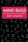 Mind Bugs : The Origins of Procedural Misconceptions - Book