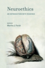 Neuroethics : An Introduction with Readings - Book