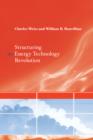 Structuring an Energy Technology Revolution - Book