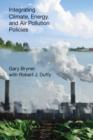 Integrating Climate, Energy, and Air Pollution Policies - Book