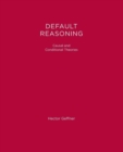Default Reasoning : Causal and Conditional Theories - Book