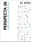 Perspecta 38 "Architecture After All" : The Yale Architectural Journal - Book