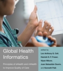 Global Health Informatics : Principles of eHealth and mHealth to Improve Quality of Care - Book