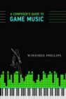 A Composer's Guide to Game Music - Book