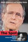 The Spot : The Rise of Political Advertising on Television - Book