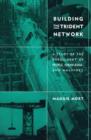 Building the Trident Network : A Study of the Enrollment of People, Knowledge, and Machines - Book