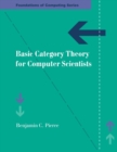 Basic Category Theory for Computer Scientists - Book