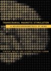 Transcranial Magnetic Stimulation : A Neurochronometrics of Mind - Book