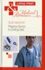 Playboy Doctor To Doting Dad - Book