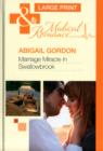 Marriage Miracle In Swallowbrook - Book
