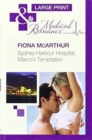 Sydney Harbour Hospital: Marco's Temptation - Book