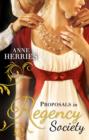 Proposals in Regency Society : Make-Believe Wife / the Homeless Heiress - Book