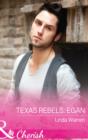 Texas Rebels: Egan - Book