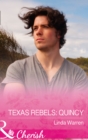Texas Rebels: Quincy - Book