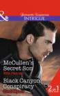 McCullen's Secret Son : Black Canyon Conspiracy - Book