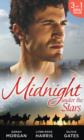 Midnight Under The Stars : Woman in a Sheikh's World (the Private Lives of Public Playboys, Book 2) / Marriage Behind the FacAde (Bound by His Ring, Book 2) / a Secret Birthright - Book