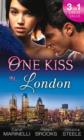 One Kiss in... London : A Shameful Consequence / Ruthless Tycoon, Innocent Wife / Falling for Her Convenient Husband - Book